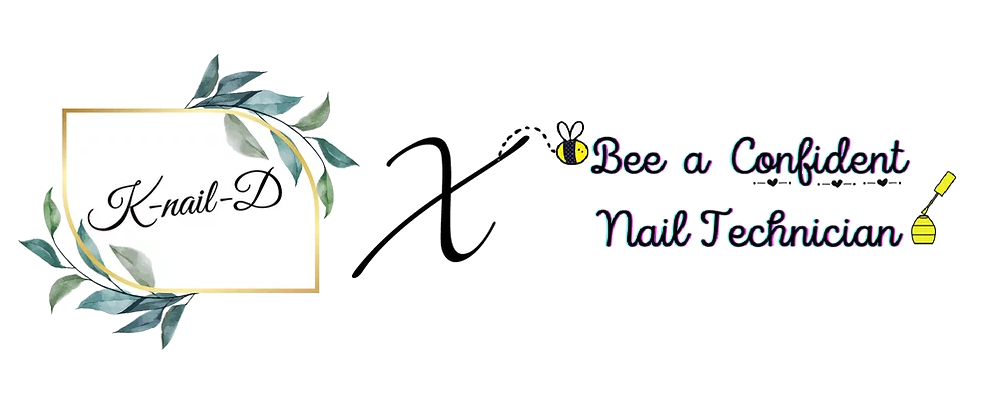 K-Nail-D and Bee a Confident Nail Tech